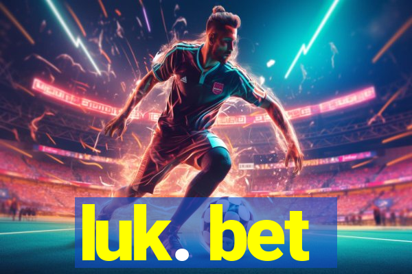 luk. bet